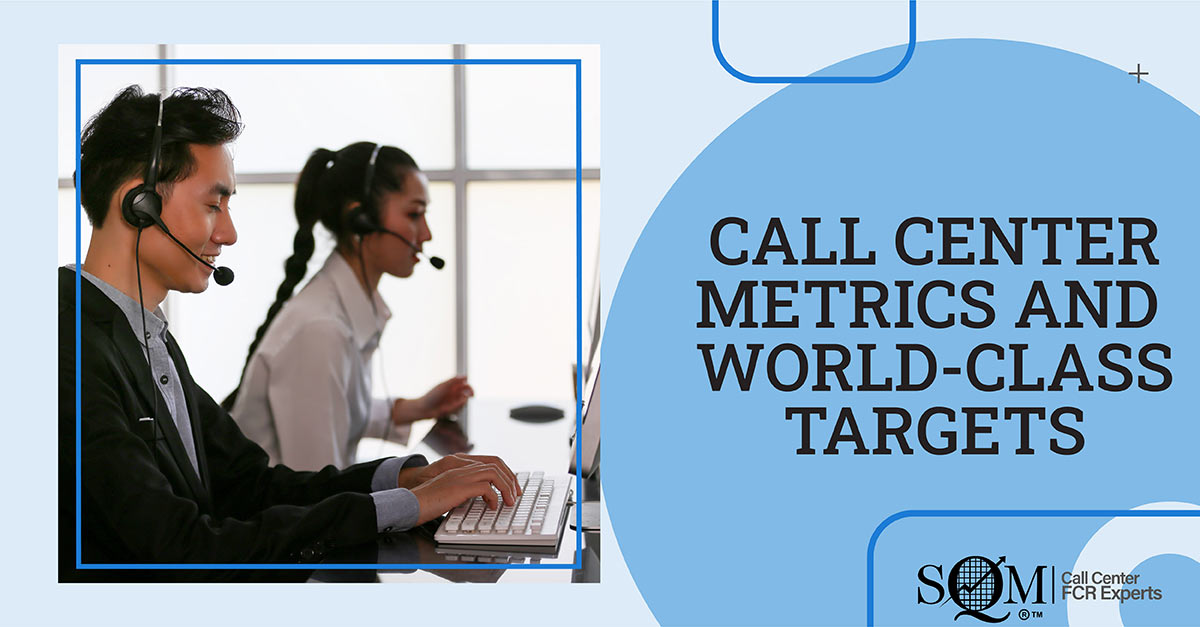 Call Center Metrics And World Class Kpi Targets